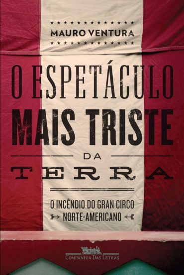 Baixar Livro O Espetaculo Mais Triste da Terra Mauro Ventura em PDF ePub e Mobi ou ler online