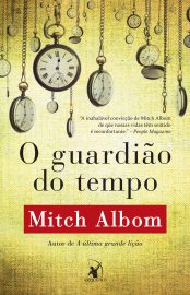 Baixar Livro O Guardiao do Tempo Mitch Albom em PDF ePub e Mobi ou ler online