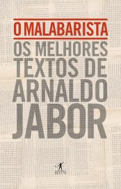 Baixar Livro O Malabarista Arnaldo Jabor em PDF ePub e Mobi ou ler online