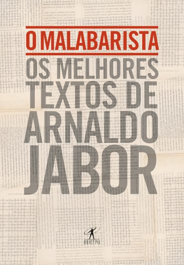 Baixar Livro O Malabarista Arnaldo Jabor em PDF ePub e Mobi ou ler online