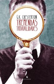 Baixar Livro Tremendas Trivialidades G. K. Chesterton em PDF ePub e Mobi ou ler online