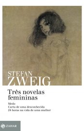 Baixar Livro Tres Novelas Femininas Stefan Zweig em PDF ePub e Mobi ou ler online