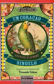 Baixar Livro Um Coracao Singelo Gustave Flaubert em PDF ePub e Mobi ou ler online