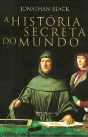 Baixar Livro A Historia Secreta do Mundo Jonathan Black em PDF ePub e Mobi ou ler online