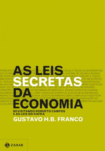 Baixar Livro As Leis Secretas da Economia Gustavo H. B. Franco em PDF ePub e Mobi ou ler online