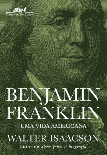 Baixar Livro Benjamin Franklin Walter Isaacson em PDF ePub e Mobi ou ler online