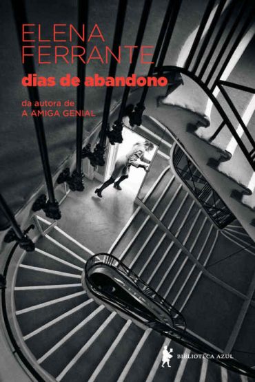 Baixar Livro Dias de Abandono Elena Ferrante em Pdf ePub e Mobi ou ler online