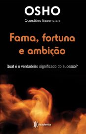 Baixar Livro Fama Fortuna e Ambicao Osho em PDF ePub e Mobi ou ler online