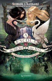 Baixar Livro Infelizes para Sempre A Escola do Bem e do Mal Vol 03 Soman Chainani em PDF ePub e Mobi ou ler online