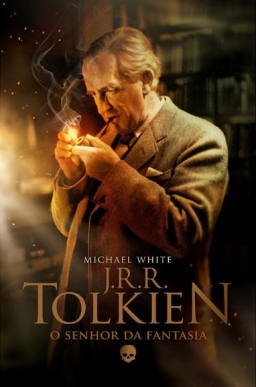 Baixar Livro J. R. R. Tolkien O Senhor da Fantasia Michael White em PDF ePub e Mobi ou ler online