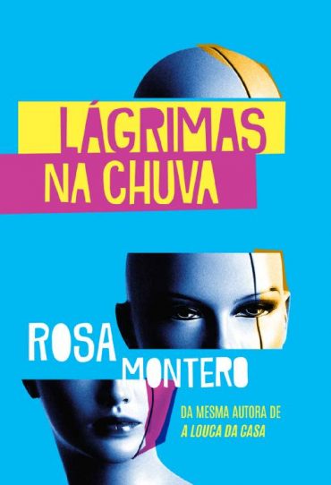 Baixar Livro Lagrimas na Chuva Rosa Montero em PDF ePub e Mobi ou ler online