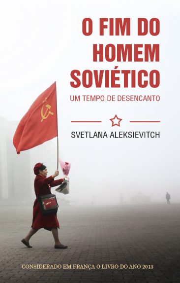 Baixar Livro O Fim do Homem Sovietico Svetlana Aleksievitch em PDF ePub e Mobi ou ler online