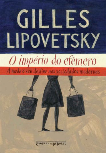 Baixar Livro O Imperio do Efemero Gilles Lipovetsky em PDF ePub e Mobi ou ler online