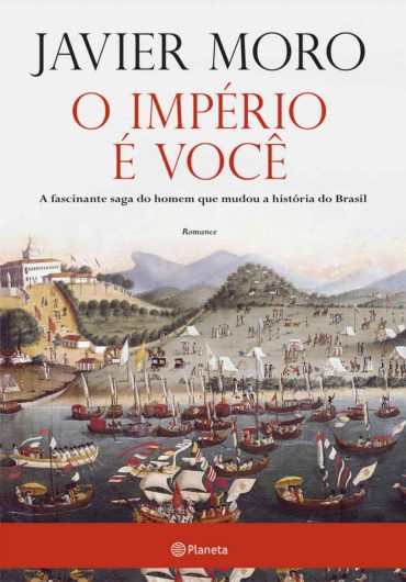 Baixar Livro O Imperio e Voce Javier Moro em PDF ePub e Mobi ou ler online