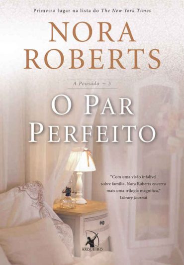 Baixar Livro O Par Perfeito A Pousada Vol 03 Nora Roberts em PDF ePub e Mobi ou ler online