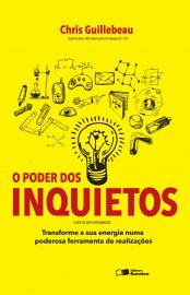 Baixar Livro O Poder dos Inquietos Chris Guillebeau em PDF ePUB e Mobi ou ler online