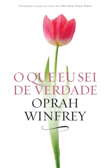 Baixar Livro O Que Eu Sei De Verdade Oprah Winfrey em PDF ePub e Mobi ou ler online