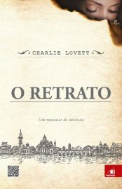 Baixar Livro O Retrato Charlie Lovett em PDF ePub e Mobi ou ler online