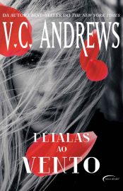 Baixar Livro Petalas ao Vento Saga dos Foxworth Vol 02 V. C. Andrews em PDF ePub e Mobi ou ler online