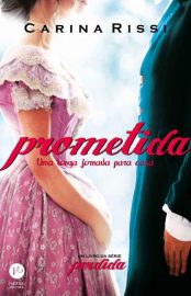 Baixar Livro Prometida Perdida Vol 04 Carina Rissi em PDF ePub e Mobi ou ler online