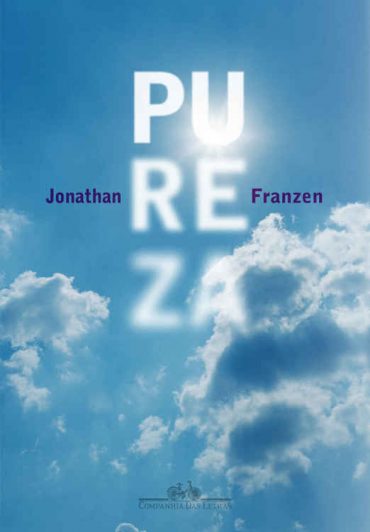 Baixar Livro Pureza Jonathan Franzen em PDF ePub e Mobi ou ler online