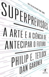 Baixar Livro Superprevisoes Dan Gardner em PDF ePub e Mobi ou ler online