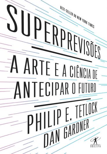 Baixar Livro Superprevisoes Dan Gardner em PDF ePub e Mobi ou ler online