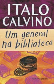 Baixar Livro Um General na Biblioteca Italo Calvino em PDF ePub e Mobi ou ler online