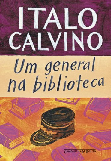 Baixar Livro Um General na Biblioteca Italo Calvino em PDF ePub e Mobi ou ler online