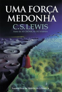 Baixar Livro Uma Força Medonha C. S. Lewis em PDF ePub e Mobi ou ler online