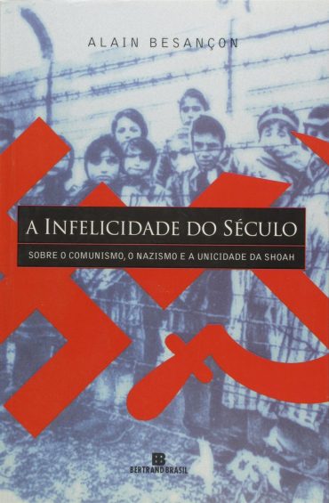 Baixar livro A Infelicidade Alain Besancon em PDF ePub e Mobi ou ler Online