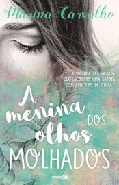 Baixar livro A Menina dos Olhos Molhados Marina Carvalho em PDF ePub e Mobi ou ler Online