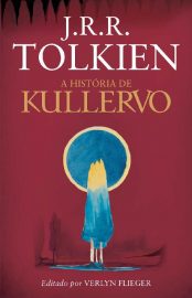 Baixar Livro A Historia de Kullervo J.R.R. Tolkien em Epub Mobi e Pdf ou ler Online