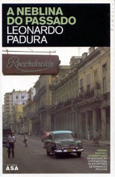 Baixar Livro A Neblina do Passado Leonardo Padura em PDF ePub e Mobi ou ler online