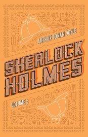 Baixar Livro A Volta de Sherlock Holmes Obra Completa Vol 03 Sir Arthur Conan Doyle em Epub Mobi e Pdf ou ler Online