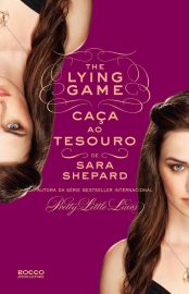 Baixar Livro Caca ao Tesouro The Lying Game Vol 04 Sara Shepard em Pdf ePub e Mobi ou ler online