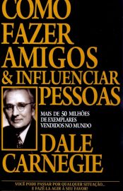 Baixar Livro Como Fazer Amigos e Influenciar Pessoas Dale Carnegie em Epub Mobi e Pdf ou ler Online