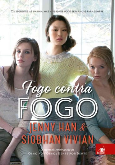 Baixar Livro Fogo contra Fogo Siobhan Vivian em Epub Mobi e Pdf ou ler Online