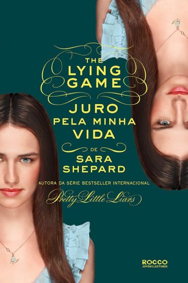 Baixar Livro Juro Pela Minha Vida The Lying Game Vol 05 Sara Shepard em Pdf ePub e Mobi ou ler online