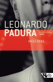 Baixar Livro Mascaras Leonardo Padura em Epub Mobi e Pdf ou ler Online