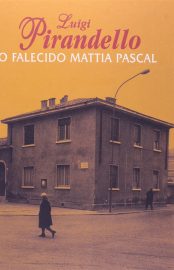 Baixar Livro O Falecido Mattia Pascal Luigi Pirandello em Epub Mobi e Pdf ou ler Online