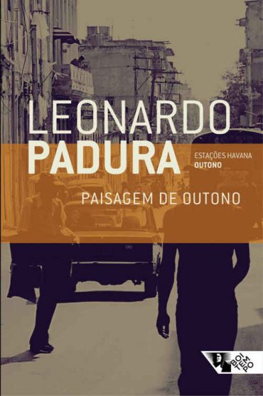 Baixar Livro Paisagem de Outono Leonardo Padura em PDF ePub e Mobi ou ler online