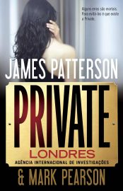 Baixar Livro Private Londres Private Londres Vol 01 James Patterson em Epub Mobi e Pdf ou ler Online