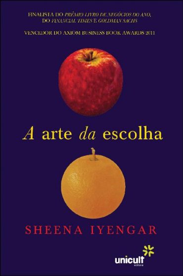 Baixar Livro A Arte da Escolha Sheena Iyengar em Pdf ePub e Mobi ou ler online