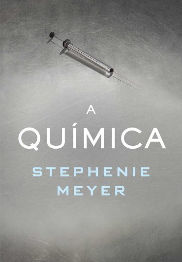 Baixar Livro A Quimica Stephenie Meyer em Pdf ePub e Mobi ou ler online