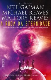 Baixar Livro A Roda da Eternidade Entre Mundos Vol 03 Neil Gaiman em Pdf ePub e Mobi ou ler online