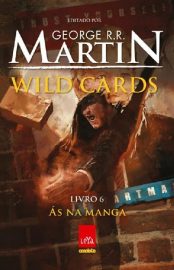 Baixar Livro As na Manga Wild Cards Vol 06 George R. R. Martin em Pdf Epub e Mobi Ou Ler Onine