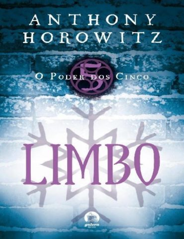 Baixar Livro Limbo O Poder dos Cinco Vol 05 Anthony Horowitz em Pdf Epub e Mobi ou Ler Online