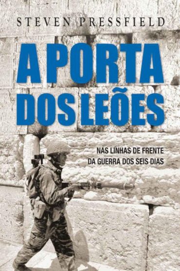 Baixar Livro A Porta dos Leoes Steven Pressfield em Pdf ePub e Mobi ou ler online