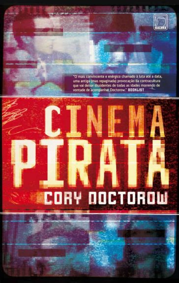 Baixar Livro Cinema Pirata Cory Doctorow em Pdf ePub e Mobi ou ler online